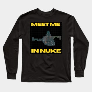 Meet me in Nuke Long Sleeve T-Shirt